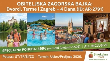 Obiteljska Zagorska Bajka: Dvorci, Terme i Zagreb - 4 Dana